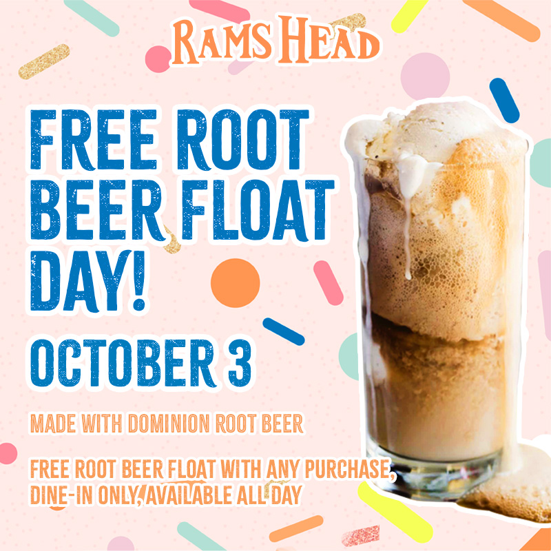 Free Root Beer Float Day at Rams Head